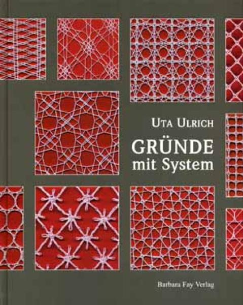 Gründe mit System von Uta Ulrich