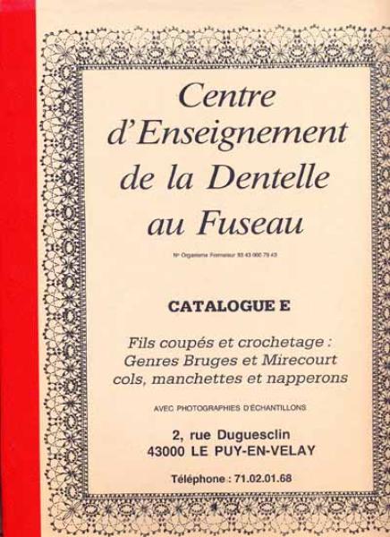 Centre d´Enseignement de la dentelle au Fuseau  Catalogue E