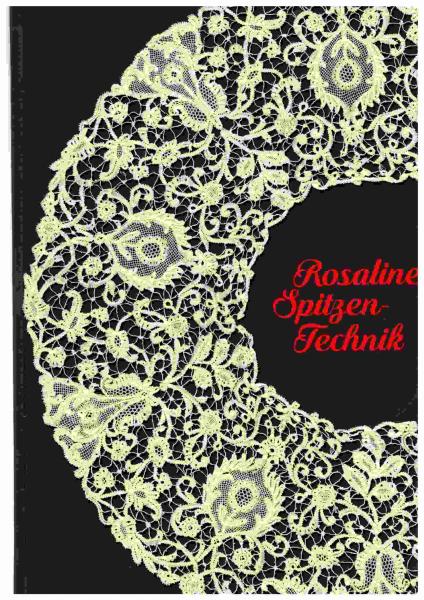 Rosaline Spitzen-Technik vom DKV