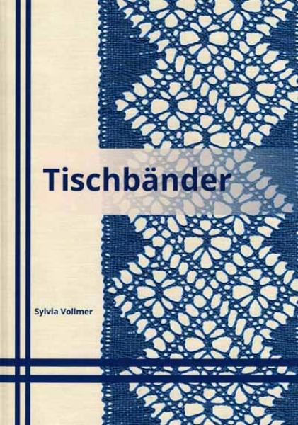 Tischbänder von Sylvia Vollmer