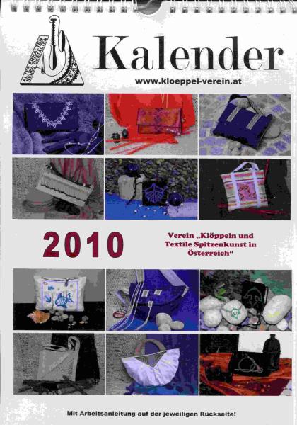 Kalender 2010 Verein Klöppeln und Textile Spitzenkunst in Österr