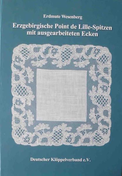 Erzbebirgische Point de Lille-Spitzen mit ausgearbeiteten Ecken