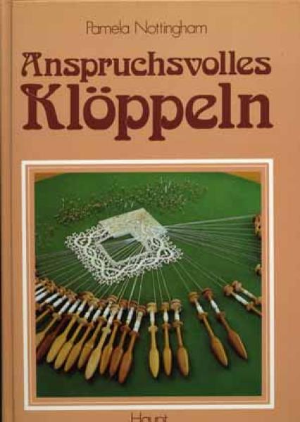 Anspruchsvolles Klöppeln von Pamela Nottingham