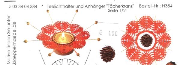 Teelichthalter u Anhänger Fächerkranz  H384 von Ina Meinhold