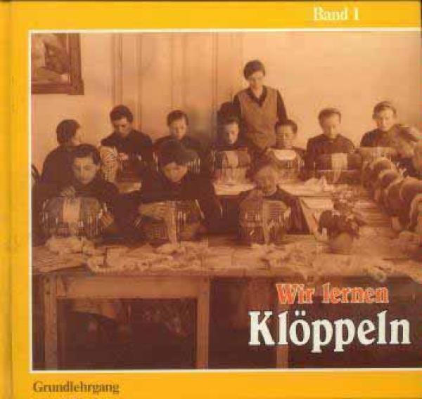 Wir lernen Klöppeln von Grete Golderer Band 1