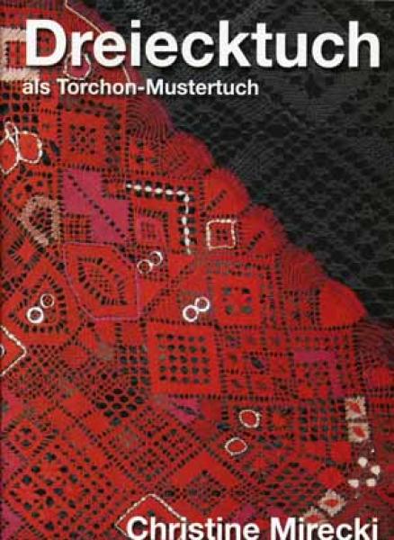 Dreiecktuch als Torchon-Mustertuch von Christine Mirecki