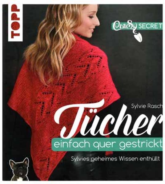 Tücher einfach quer gestrickt von Sylvie Rasch