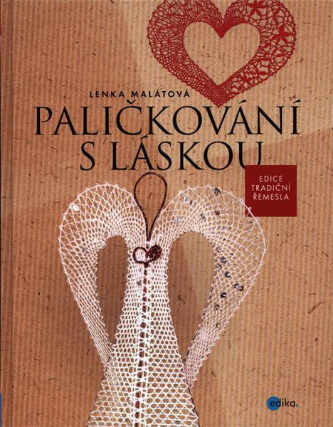 looking for:„Palickovani s Laskou“ von Lenka Malatova.