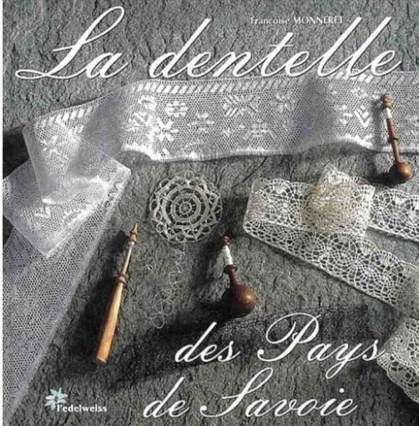 GESUCHT! La Dentelle de Pays de Savoie von Francoise Monnerey