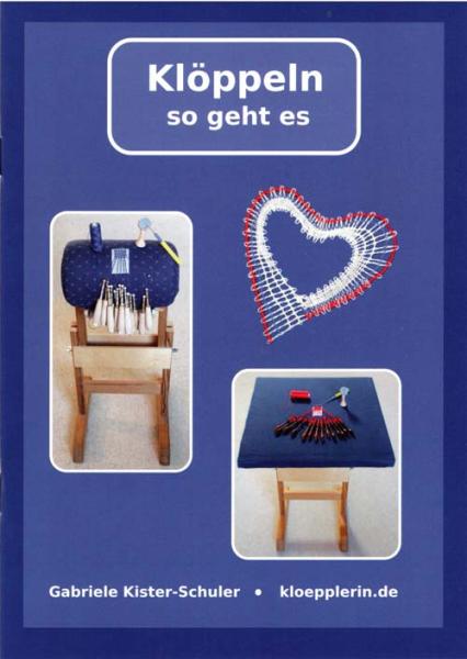 Klöppeln so geht es von Gabriele Kister-Schuler