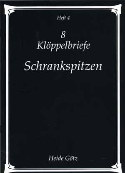 Schrankspitzen by Heide Goetz