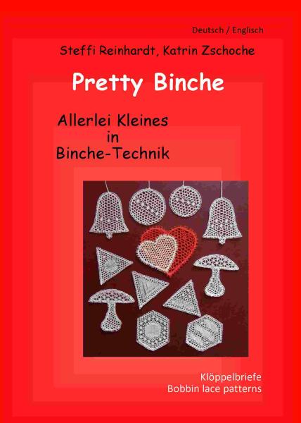 Pretty Binche - Allerlei Kleines in Binche-Technik von Steffi Re