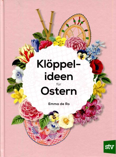 Klöppelideen für Ostern von Emma de Ro