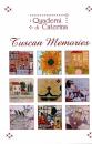Tuscan Memories - Toskana Erinnerungen