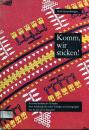 Komm, wir sticken von Heidi Haupt-Battaglia