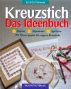 Kreuzstich - Das Ideenbuch von Elke Guthmann