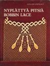 Bobbin Lace by  E-L. Kortelahti