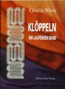 Klöppeln am laufenden Band by Gisela Wirtz