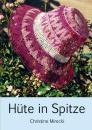 Hüte in Spitze von Christine Mirecki
