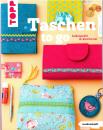 Taschen to go - von Beate Mannes - Topp Verlag