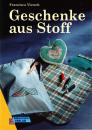 Geschenke aus Stoff von Francisca Vietsch