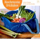 Maschenweise Strickideen 35 - Jetzt wird gefilzt