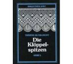 Die Klöppelspitzen Serie 1 by Thérèse de Dillmont Reprint