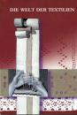 Die Welt der Textilien
