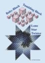 Baby-Block/Tumbling Block und Lone Star Twister von Petra Tschan