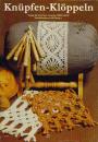 Knüpfen - Klöppeln