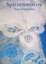 Spitzenmotive - Neue Klöppelideen