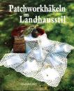 Patchworkhäkeln im Landhaustil - rosenheimer