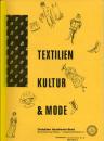 Textilien Kultur u. Mode