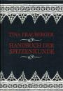 Handbuch der Spitzenkunde von Tina Frauberger