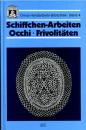 Schiffchen-Arbeiten by Emmy Liebert Reprint v1987