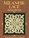 Milanese Lace - An Introduction von Patricia Read und Lucy Kinca