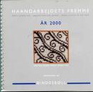 Haandarbejdets Fremme The year in Cross Stich 2000