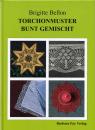 Torchonmuster bunt gemischt von Brigitte Bellon