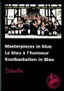 Masterpiece in blue - Schwalm - oidfa