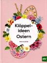 Klöppelideen zu Ostern von Emma de Ro
