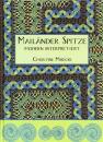 Mailänder Spitze - Modern interpretiert von Christine Mirecki