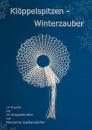 Klöppelspitzen - Winterzauber von Marianne Geißendörfer