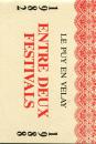 Le Puy en Velay Entre Deux Festivals 1982 - 1988