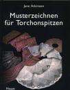 Musterzeichnen für Torchonspitzen von Jane Atkinson