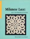 Milanese Lace - An Introduction von Patricia Read und Lucy Kinca