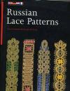Russian Lace Patterns von A. Korableva u. Bridget M. Cook