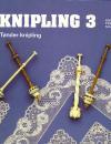 KNIPLING 3 by Karen Trend Nissen