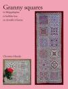 Granny spuares in Klöppelspitze von Christine Mirecki