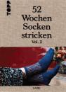 52 Wochen Socken stricken Vol. 2