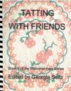 looking for: Tatting with Friends von Georgia Seitz